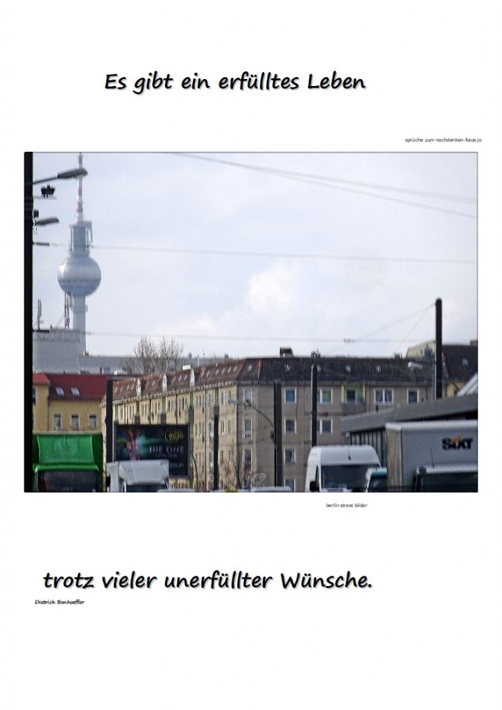 Es-gibt-ein-erfuelltes-Leben-724x1024 #streetfotos und #zitate