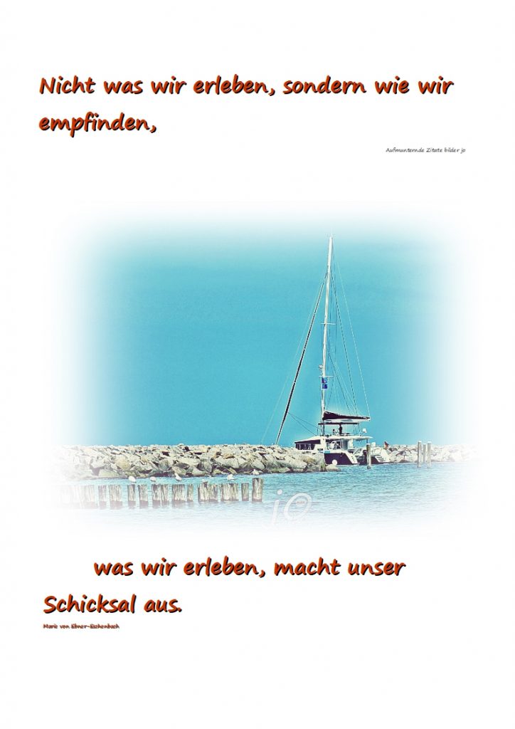 Nicht-was-wir-erleben-sondern-wie-wir-empfinden-724x1024 #empfinden