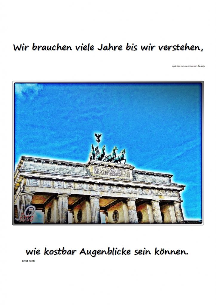 Wir-brauchen-viele-Jahre-bis-wir-verstehen-724x1024 #augenblicke