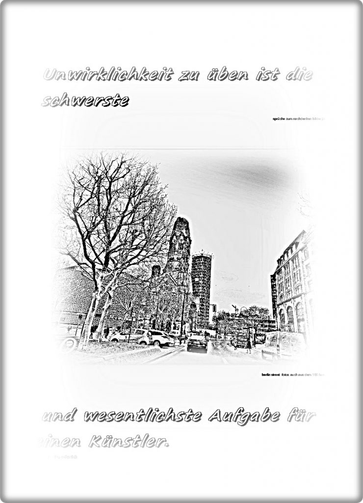 Unwirklichkeit-zu-ueben-ist-die-schwerste-1-740x1024 #unwirklich