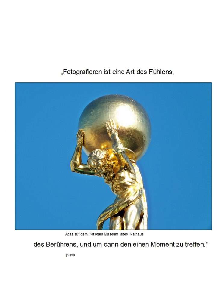 „Fotografieren-ist-eine-Art-des-Fuehlens-des-Beruehrens-und-dann-den-einen-Moment-zu-treffen.nr33-724x1024 #moment